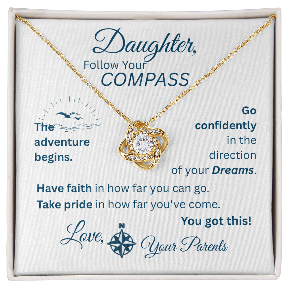Daughter - Follow Your Compass - Love Knot Necklace - White Message Card