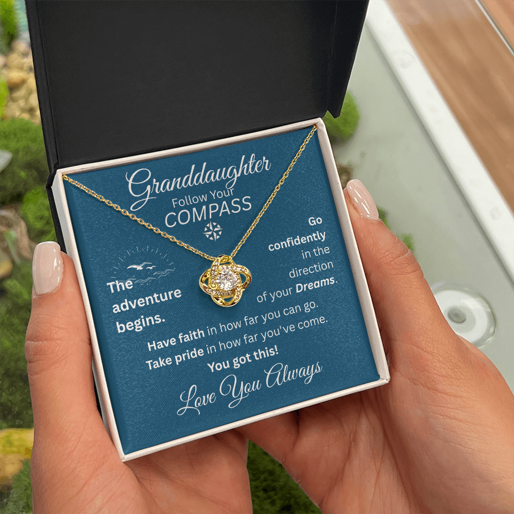 Granddaughter - Follow Your Compass - Love Knot Necklace - Blue Message Card - Love You Always
