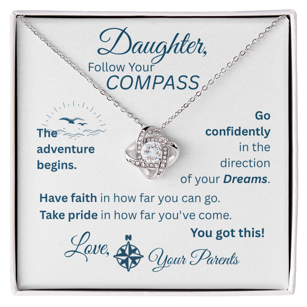 Daughter - Follow Your Compass - Love Knot Necklace - White Message Card