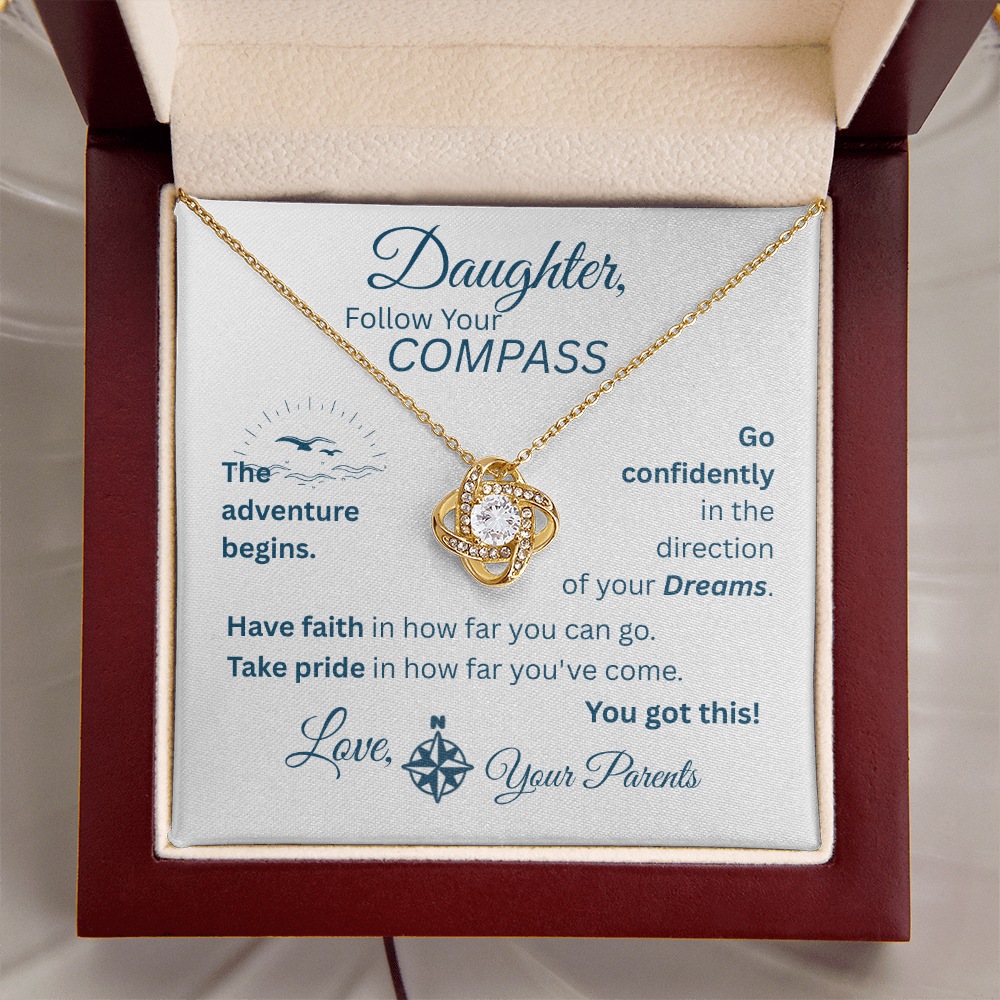 Daughter - Follow Your Compass - Love Knot Necklace - White Message Card