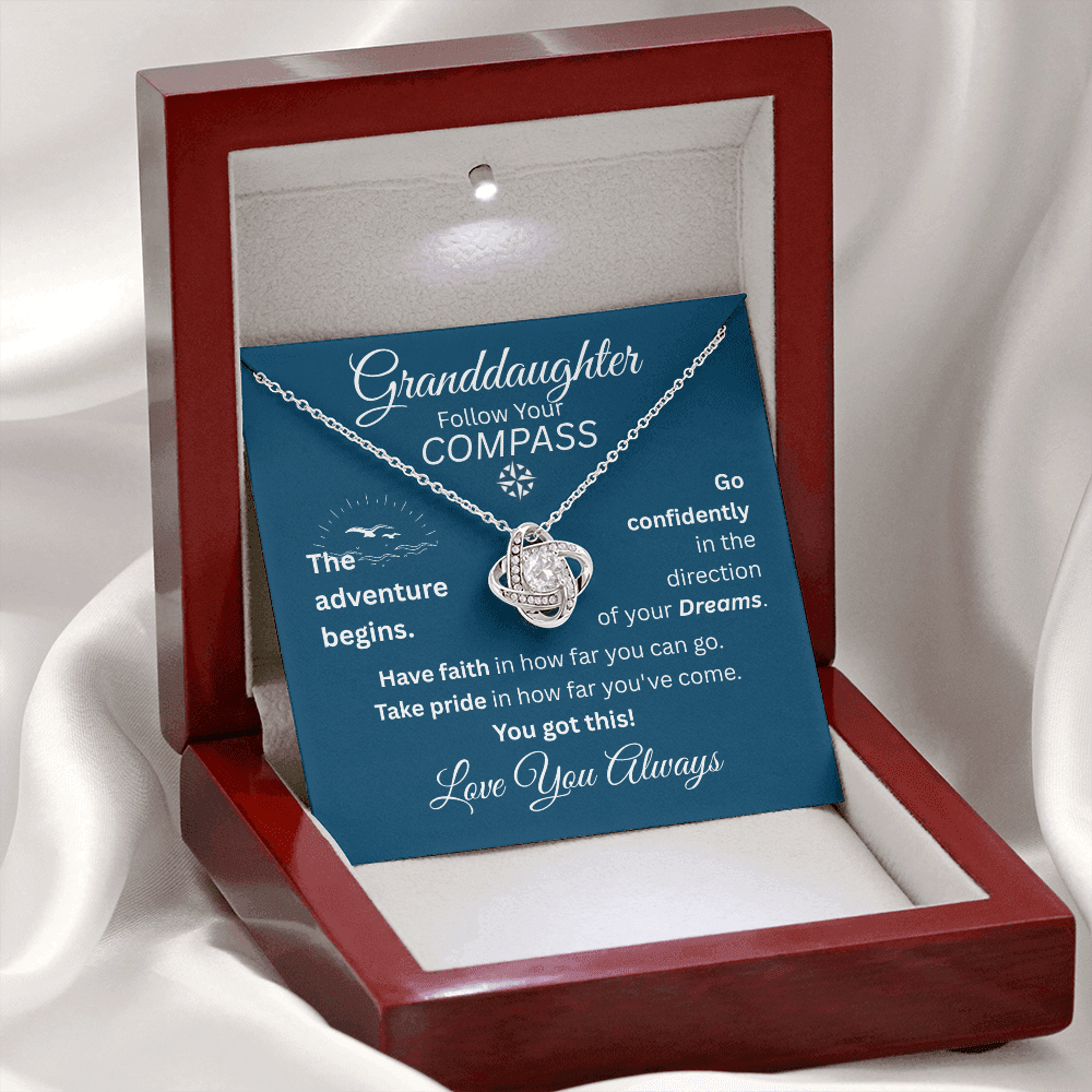 Granddaughter - Follow Your Compass - Love Knot Necklace - Blue Message Card - Love You Always