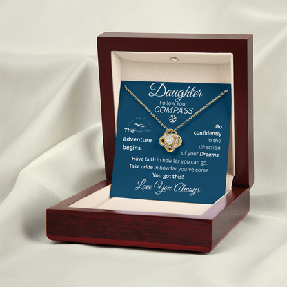 Daughter - Follow Your Compass - Love Knot Necklace - Blue Message Card - Love You Always